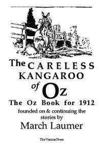 The C A R E L E S S KANGAROO of Oz