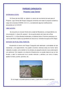 PARQUE CARAGUATA Proyecto: Lago Central INTRODUCCIÓN:
