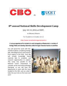 At  8th annual National Skills Development Camp July 10-14, 2016 at UOIT, in Oshawa, Ontario