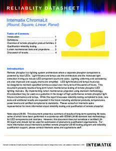 R E L I A B L I T Y D ATA S H E E T Intematix ChromaLit (Round, Square, Linear, Panel) Table of Contents Introduction. . . . . . . . . . . . . . . . . . . . . . . . . . . .	 1