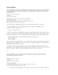 FLOOD WARNING This example is for a widespread (multiple county) flood event occurring over several hours, not meeting “flash flood” time limitations. WGUS51 KILN[removed]FLWILN