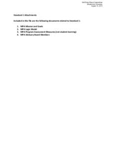 Self-Study Report Appendices Binghamton University August 15, 2013 Standard 1 Attachments   