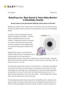 Press Release  10 May 2013 BabyPing wins ‘Best Sound & Vision Baby Monitor’ in Bizziebaby Awards