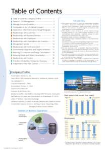 Table of Contents Table of Contents, Company Outline… ………………… 1 Tamron’s CSR Management… …………………………… 2 Message from the President………………………………… 3 Partici