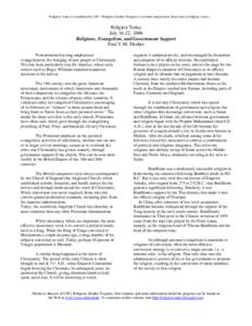 Religion Today is contributed by UW’s Religious Studies Program to examine and promote discussion of religious issues.  Religion Today July 16-22, 2006 Religions, Evangelism, and Government Support Paul V.M. Flesher