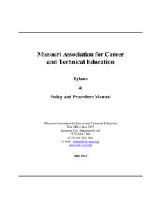Missouri Association for Career and Technical Education Bylaws & Policy and Procedure Manual