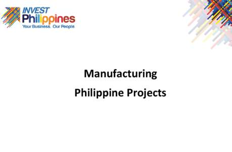 Manufacturing Philippine Projects Description  INDUSTRIAL ESTATE DEVELOPMENT IN REDONDO PENINSULA