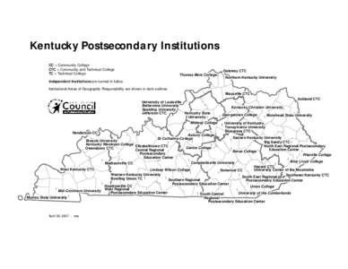 Kentucky Postsecondary Institutions CC = Community College CTC = Community and Technical College TC = Technical College  Gateway CTC