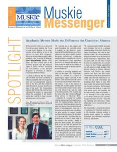 SPOTLIGHT  Messenger Summer 2010 Edition