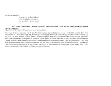 MAR14Abstract for an Invited Paper for the MAR14 Meeting of the American Physical SocietyBeller Lectureship: Chinese Physicists Educated in the Great Britain during the First Half of