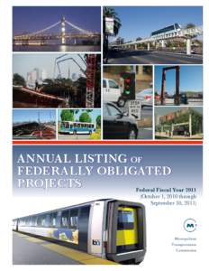 ANNUAL LISTING of FEDERALLY OBLIGATED PROJECTS Federal Fiscal Year[removed]October 1, 2010 through September 30, 2011)