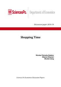 Discussion paper 2014­14   Shopping Time     