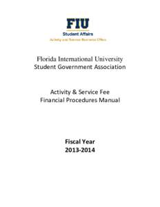Florida International University Student Government Association Activity & Service Fee Financial Procedures Manual