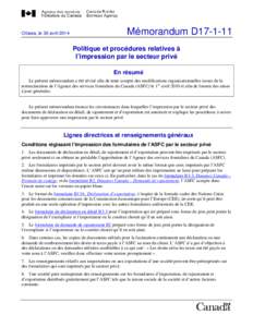 Ottawa, le 30 avril[removed]Mémorandum D17-1-11 Politique et procédures relatives à l’impression par le secteur privé En résumé