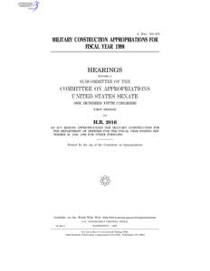 S. HRG. 105–275  MILITARY CONSTRUCTION APPROPRIATIONS FOR FISCAL YEAR[removed]HEARINGS