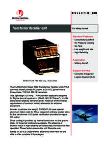 B U L L E T I N  Transformer Rectifier Unit 6409