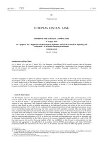 Opinion of the European Central Bank of 24 June 2014 on a proposal for a Regulation of the European Parliament and of the Council on reporting and transparency of securities financing transactions (CON[removed])