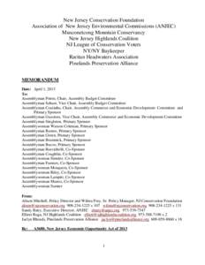 New Jersey Conservation Foundation Association of New Jersey Environmental Commissions (ANJEC) Musconetcong Mountain Conservancy New Jersey Highlands Coalition NJ League of Conservation Voters NY/NY Baykeeper