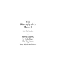 The Hieroglyphic Monad John Dee, London, to