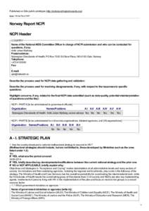 Published on Site public prototype (http://aidsreportingtool.unaids.org) Home > Norway Report NCPI Norway Report NCPI NCPI Header COUNTRY