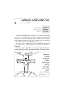 Esaltazio  Esaltazione della Santa Croce 14 settembre 2014 Prima lettura