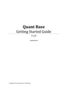 Quant Base  Getting Started Guide V 2.0 SmartQuant Ltd