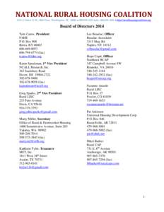 NATIONAL RURAL HOUSING COALITION 1331 G Street, N.W., 10th Floor, Washington, DC 20005  ([removed]  fax[removed]  http://ruralhousingcoalition.org Board of Directors 2014 Tom Carew, President FAHE