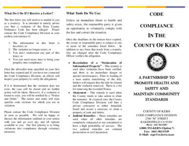 What Do I Do If I Receive a Letter?  What Tools Do We Use: The first letter you will receive is mailed to you as a courtesy. It is intended to merely advise