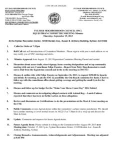 CITY OF LOS ANGELES SYLMAR NEIGHBORHOOD COUNCIL EXECUTIVE OFFICERS PRESIDENT: Donald Neal VICE-PRESIDENTS: George Ortega and Kristin Mills