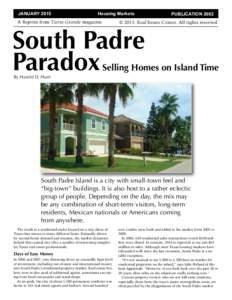 JANUARYHousing Markets A Reprint from Tierra Grande magazine