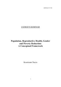 Draft final 12:11:02  CICRED’S SEMINAR Population, Reproductive Health, Gender and Poverty Reduction: