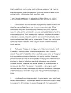 UNITED NATIONS STATISTICAL INSTITUTE FOR ASIA AND THE PACIFIC Eight Management Seminar for the Heads of National Statistical Offices in Asia and the Pacific, 3-5 November 2009, New Delhi, India A STRATEGIC APPROACH TO CO