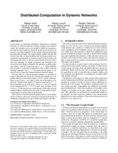 Distributed Computation in Dynamic Networks Fabian Kuhn Nancy Lynch  Rotem Oshman