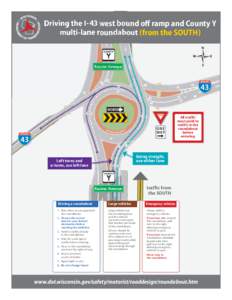 Driving the I-43 west bound off ramp and County Y multi-lane roundabout (from the south)