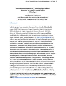 Fortune  Theatre  Records:  A  Prototype  Digital  Edition  White  Paper      1  The  Fortune  Theatre  Records:  A  Prototype  Digital  Edition,