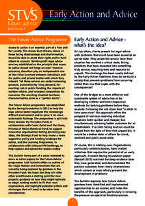 Early Action and Advice bulletin no.1 The Future Advice Programme  Early Action and Advice what’s the idea?