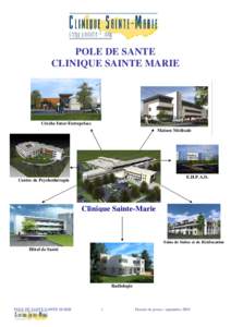 POLE DE SANTE CLINIQUE SAINTE MARIE Crèche Inter-Entreprises Maison Médicale