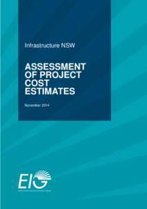 Infrastructure NSW  ASSESSMENT OF PROJECT COST ESTIMATES