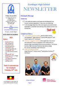 Gundagai High School  NEWSLETTER Friday, 20 June 2014 Gundagai High School PO Box 107