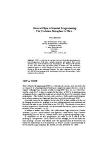 Natural Object-Oriented Programming: The Evolution Metaphor In Elica Pavel Boytchev Dept. of Information Technologies Faculty of Mathematics & Informatics University of Sofia