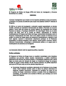    El Programa de Política de Drogas (PPD) del Centro de Investigación y Docencia Económicas A.C. (CIDE), CONVOCA