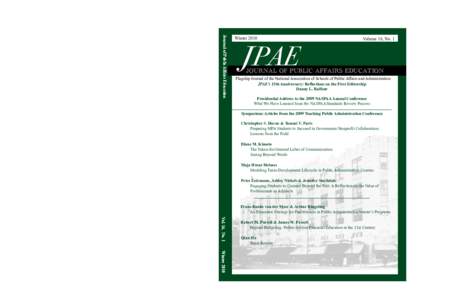 The Journal of Public Affairs Education (JPAE) is the flagship journal of the National Association of Schools of Public Affairs and Administration (NASPAA). Founded in 1970, NASPAA serves as a national and international 