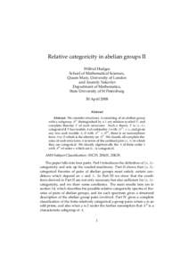 Relative categoricity in abelian groups II Wilfrid Hodges School of Mathematical Sciences, Queen Mary, University of London and Anatoly Yakovlev Department of Mathematics,