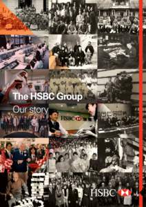 The HSBC Group - Our story