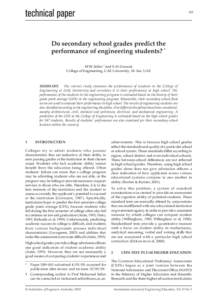 145  Do secondary school grades predict the performance of engineering students? * MYE Selim † and S Al-Zarooni College of Engineering, UAE University, Al-Ain, UAE