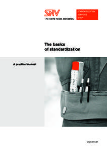 The basics of standardization A practical manual  www.snv.ch