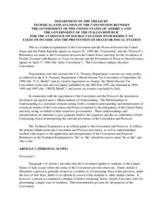 DEPARTMENT OF THE TREASURY TECHNICAL EXPLANATION OF THE CONVENTION BETWEEN THE GOVERNMENT OF THE UNITED STATES OF AMERICA AND THE GOVERNMENT OF THE ITALIAN REPUBLIC FOR THE AVOIDANCE OF DOUBLE TAXATION WITH RESPECT TO TA