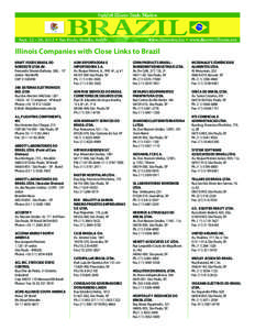 Illinois Companies with Close Links to Brazil KRAFT FOODS BRASIL DO NORDESTE LTDA.AV. Fernando Simoes Barbosa, 266, - 15° Andar- Recife/PE CEP: [removed]