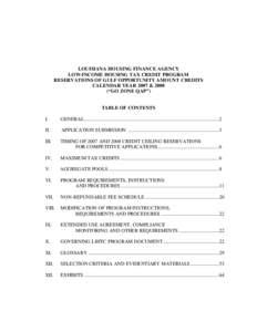 Low-Income Housing Tax Credit / Community Development Block Grant / Supportive housing / HOME Investment Partnerships Program / United States Department of Housing and Urban Development / Tax credit / Louisiana Recovery Authority / Workforce housing / Housing cooperative / Affordable housing / Housing / Poverty