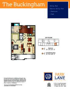 The Buckingham  • 810 Sq. Feet • Balcony 102 Sq. Feet • 1 Bedroom • 1 Bath